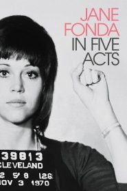 Jane Fonda en cinco actos (2018)
