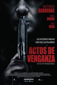 Actos de Venganza (2017)