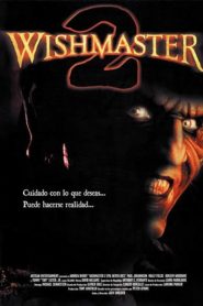 Wishmaster 2: El mal nunca muere (1999)