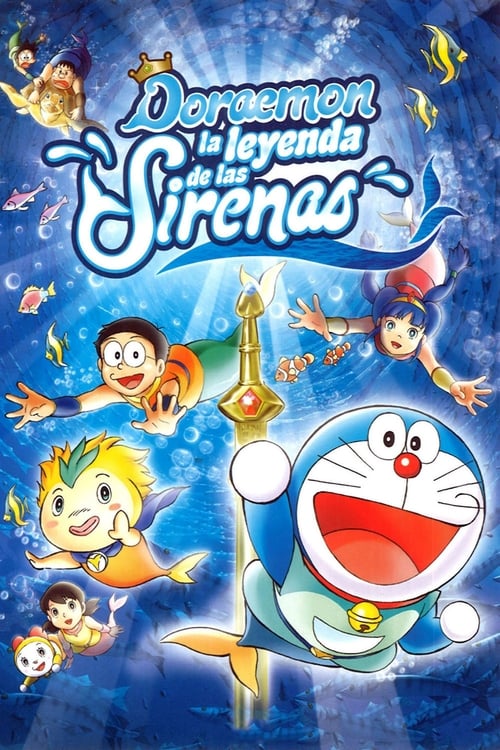 Doraemon: Nobita y la leyenda de las sirenas (2010)