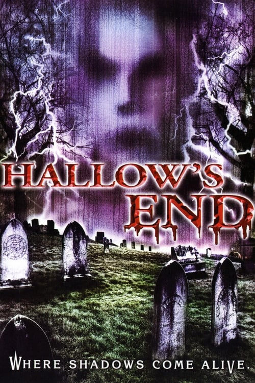 Hallow’s End (2003)