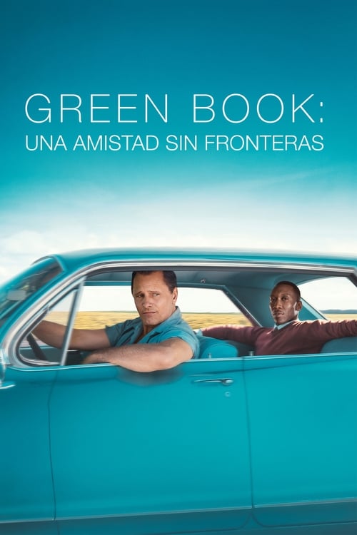Green Book: Una amistad sin fronteras (2018)