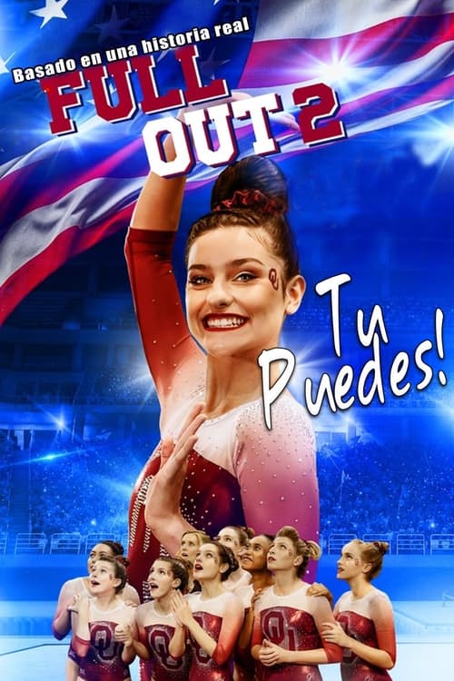 Full Out 2: Tu puedes! (2020)
