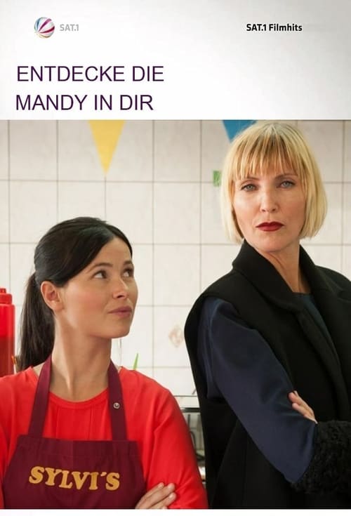 Entdecke die Mandy in Dir (2018)