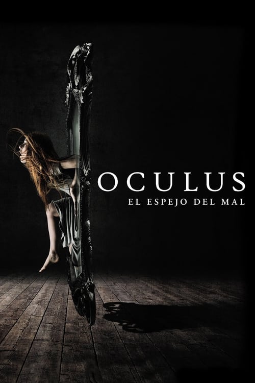 Oculus: El reflejo del mal (2013)