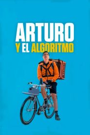 Arturo y el Algoritmo (2021)