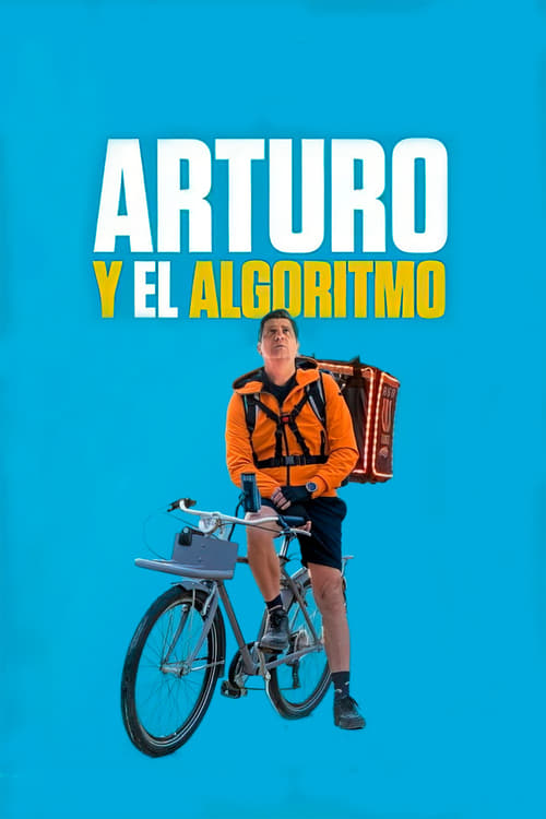 Arturo y el Algoritmo (2021)
