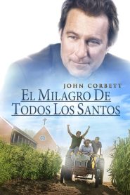 El Milagro de Todos los Santos (2017)