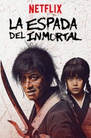La Espada Del Inmortal (2017)