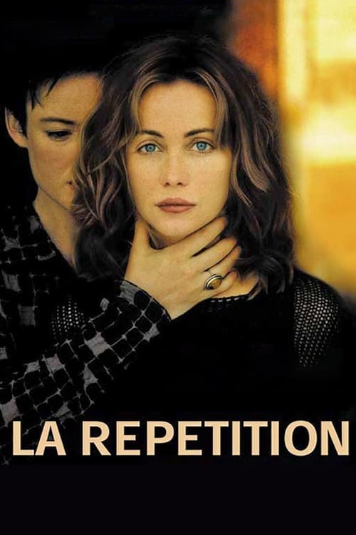 La Répétition (2001)