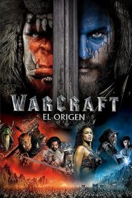 Warcraft: El primer encuentro de dos mundos (2016)