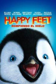Happy Feet: El pingüino (2006)