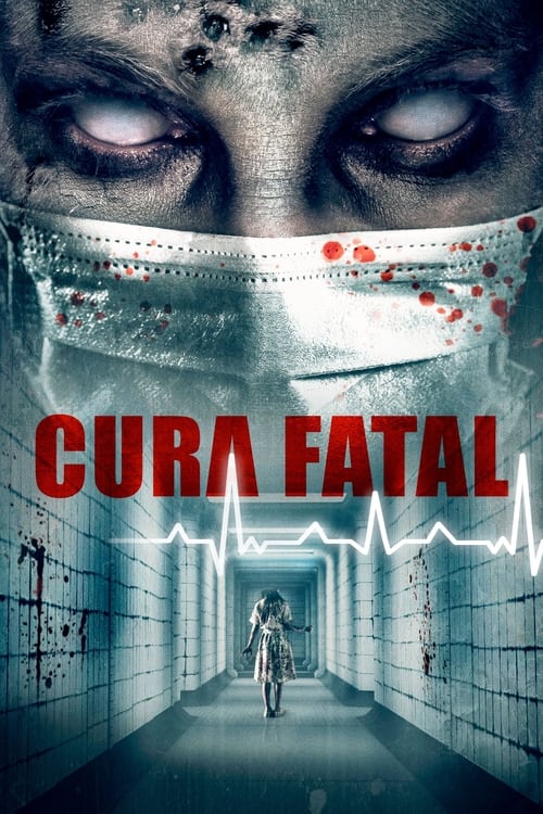 Cura fatal (2020)