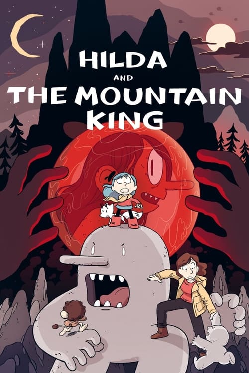 Hilda y el Rey de la montaña (2021)