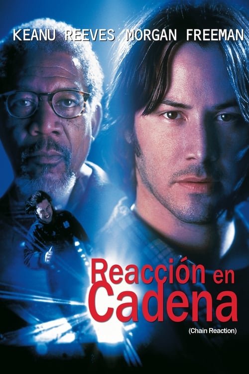 Reacción en cadena (1996)