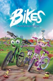 Bikes: The Movie (2018)