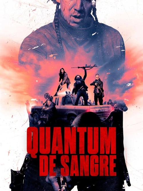 Quantum de sangre (2019)