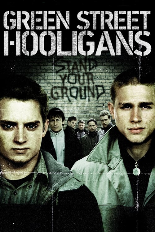 Hooligans – Defiende a los tuyos (2005)