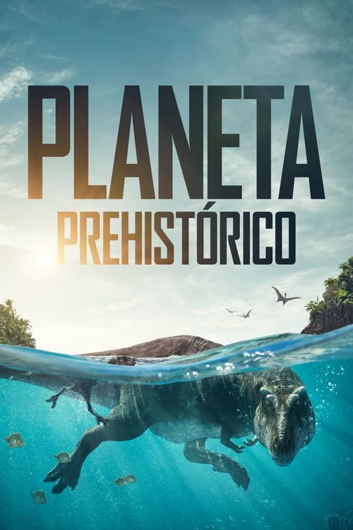 Planeta prehistórico (2022)