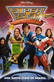 Súper Escuela de Héroes (2005)