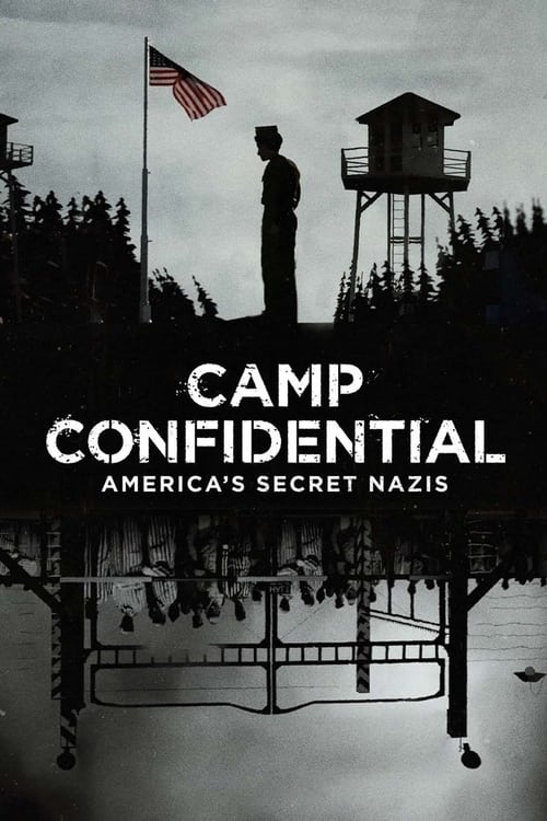 Campo confidencial: Los nazis secretos de EE. UU. (2021)