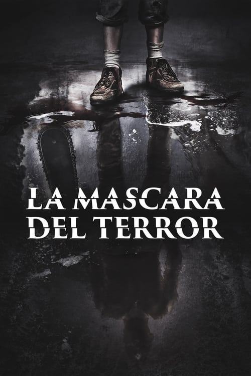 Leatherface: La máscara del terror (2017)