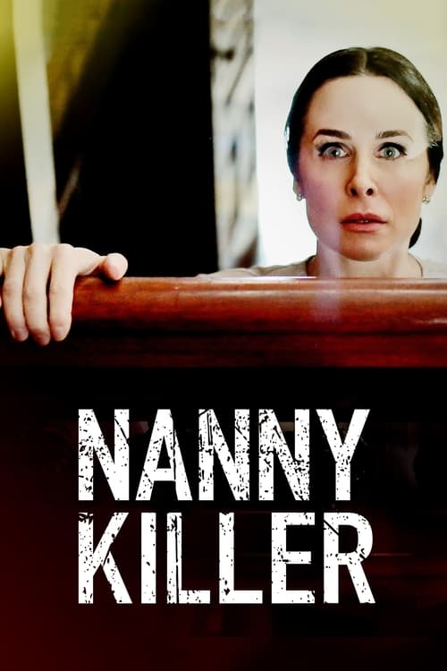 Nanny Killer (2018)