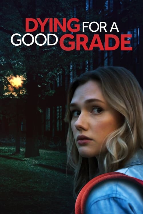 Dying for a Good Grade (2021)