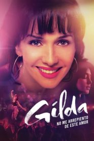 Gilda: no me arrepiento de este amor (2016)