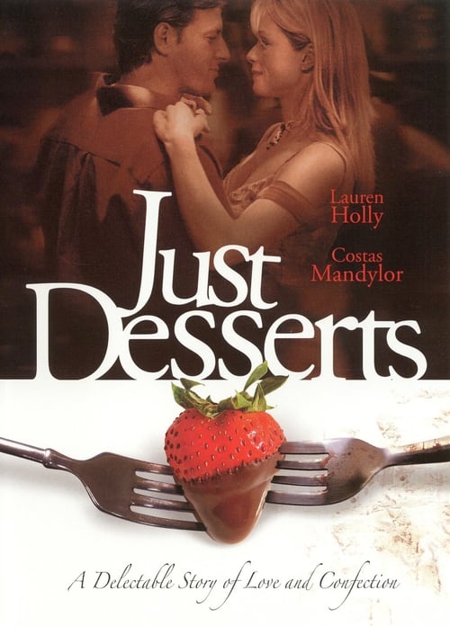 Just Desserts (2004)