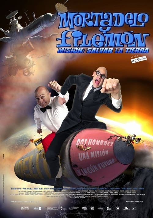Mortadelo y Filemón. Misión: Salvar la Tierra (2008)