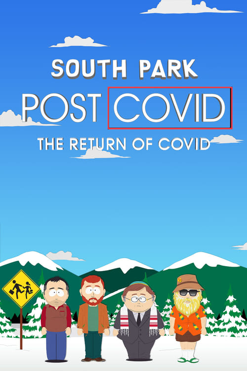 South Park: Pos-Covid: El retorno del Covid (2021)