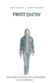 El Último Presagio (First Snow) (2006)