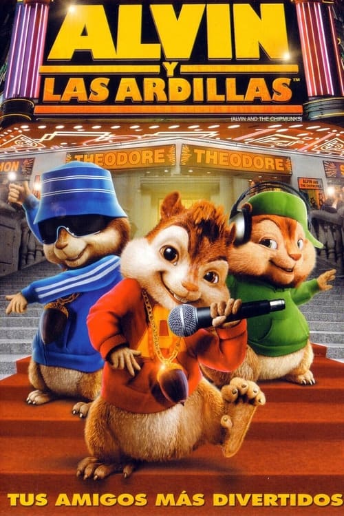 Alvin Y Las Ardillas (2007)