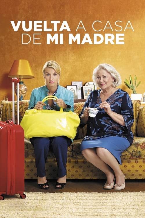Vuelta A Casa de mi Madre (2016)