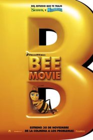 Bee Movie: La historia de una abeja (2007)