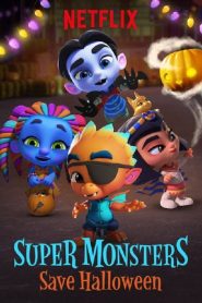Super Monsters Save Halloween (2018)
