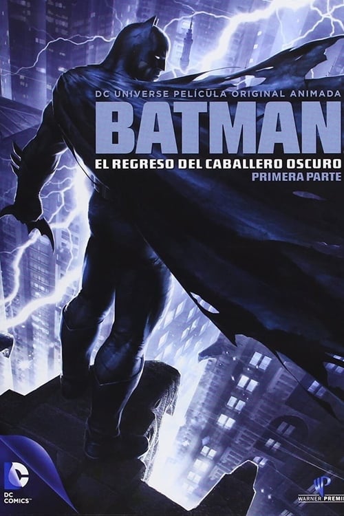 Batman: El Regreso del Caballero Oscuro, Parte 1 (2012)
