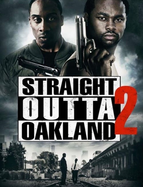 Straight Outta Oakland 2 (2017)