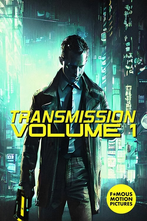 Transmission: Volume 1 ()