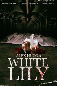Alex Hugo’s White Lily (2023)