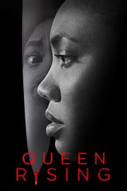 Queen Rising (2024)