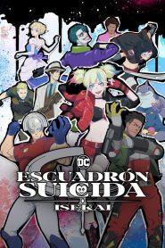 Escuadrón Suicida: Isekai (2024)